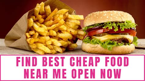 cheap food near me that are open sunday
